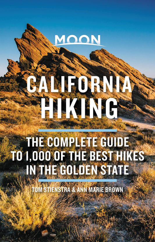 Moon California Hiking: The Complete Guide to 1,000 of the Best Hikes in the Golden State (Moon Outdoors) - 8154