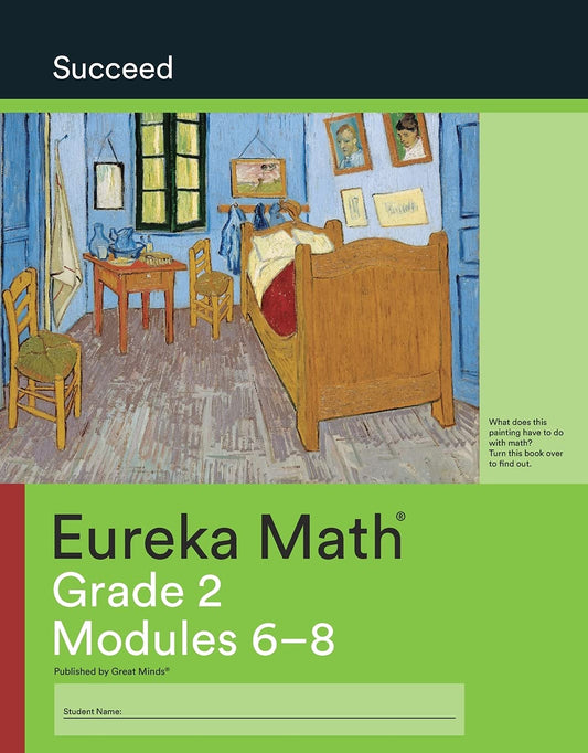 Eureka Math, Succeed, Grade 2 Modules 6-8, c. 2015 9781640540392, 1640540393 - 825
