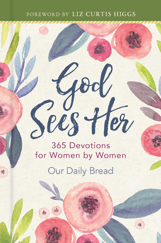GOD SEES HER: 365 DEVOTIONS FOR