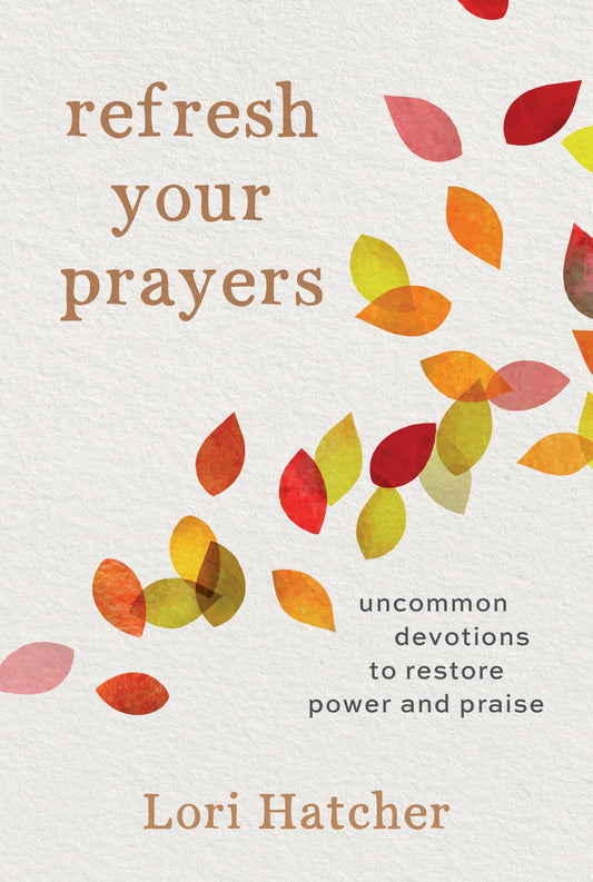REFRESH YOUR PRAYERS: UNCOMMON D