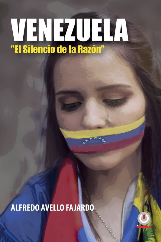 Venezuela: El silencio de la razon (Spanish Edition)