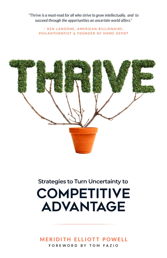 Thrive: Strategies to Turn Uncertainty into Competitive Advantage - 8913
