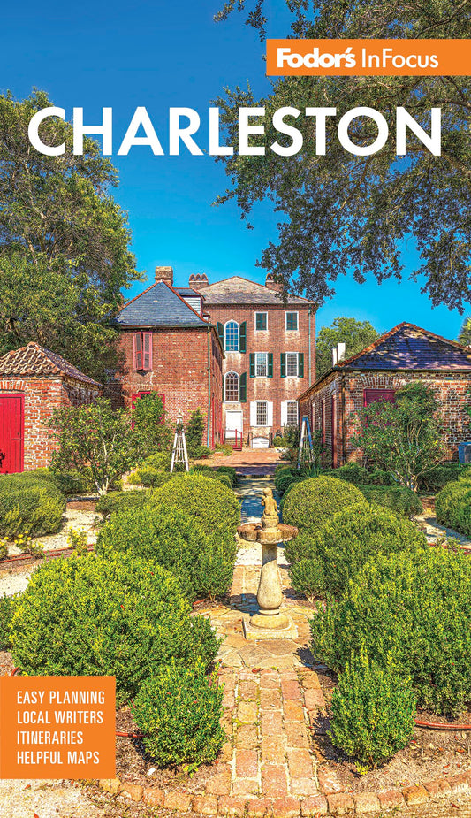 Fodor's InFocus Charleston: With Hilton Head and the Lowcountry (Full-color Travel Guide)