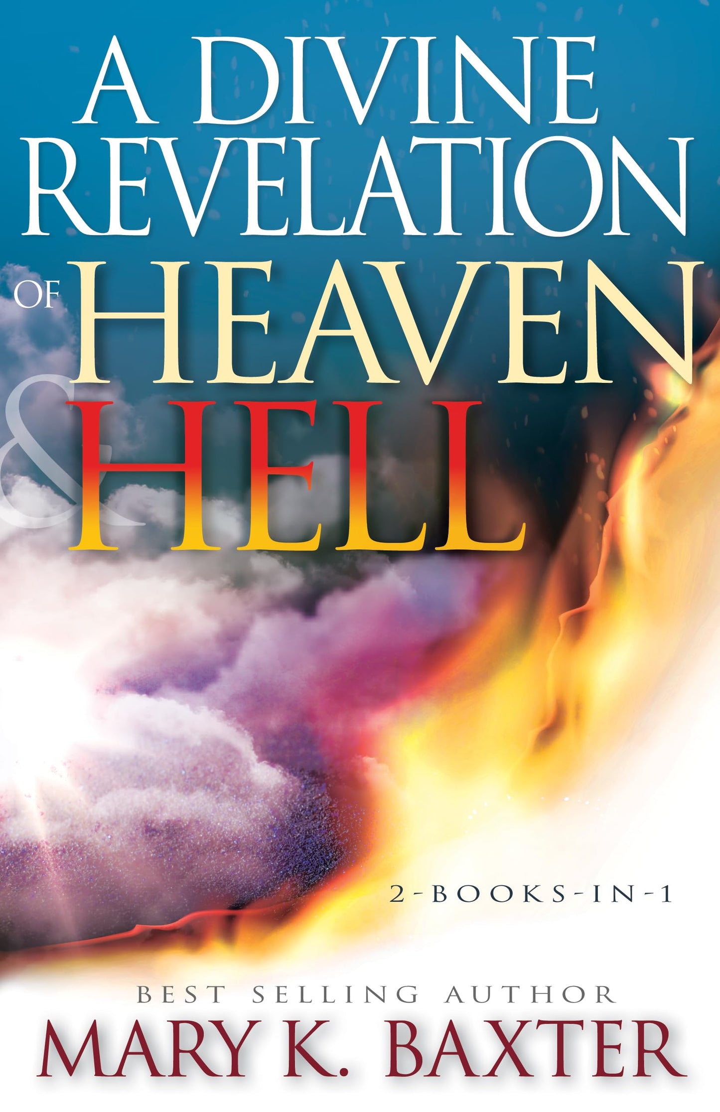 A Divine Revelation of Heaven & Hell - 7182
