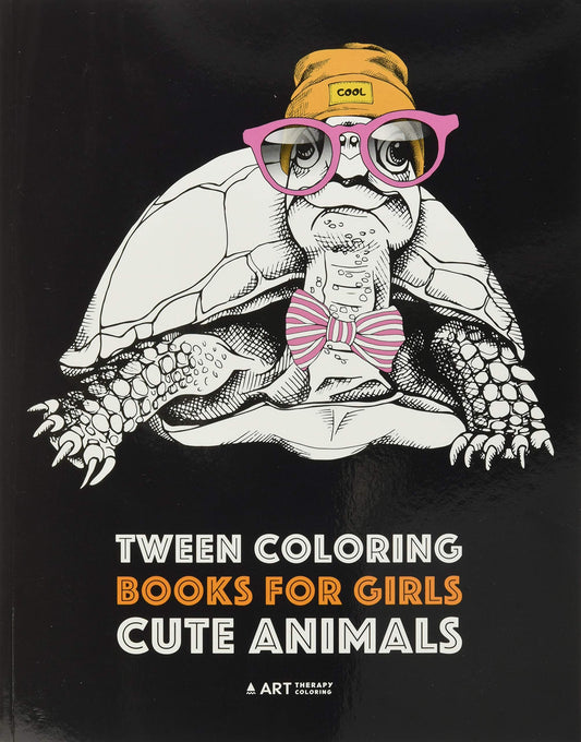 Tween Coloring Books For Girls: Cute Animals: Colouring Book for Teenagers, Young Adults, Boys, Girls, Ages 9-12,13-16, Detailed Designs for Relaxation & Mindfulness - 3399
