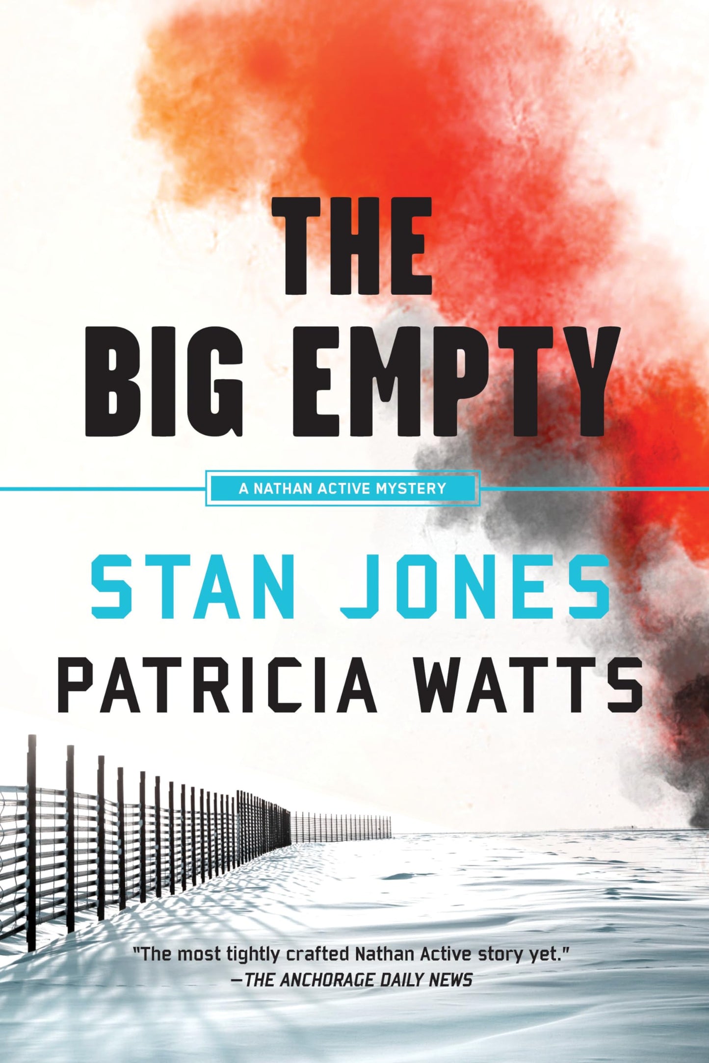 The Big Empty (A Nathan Active Mystery)