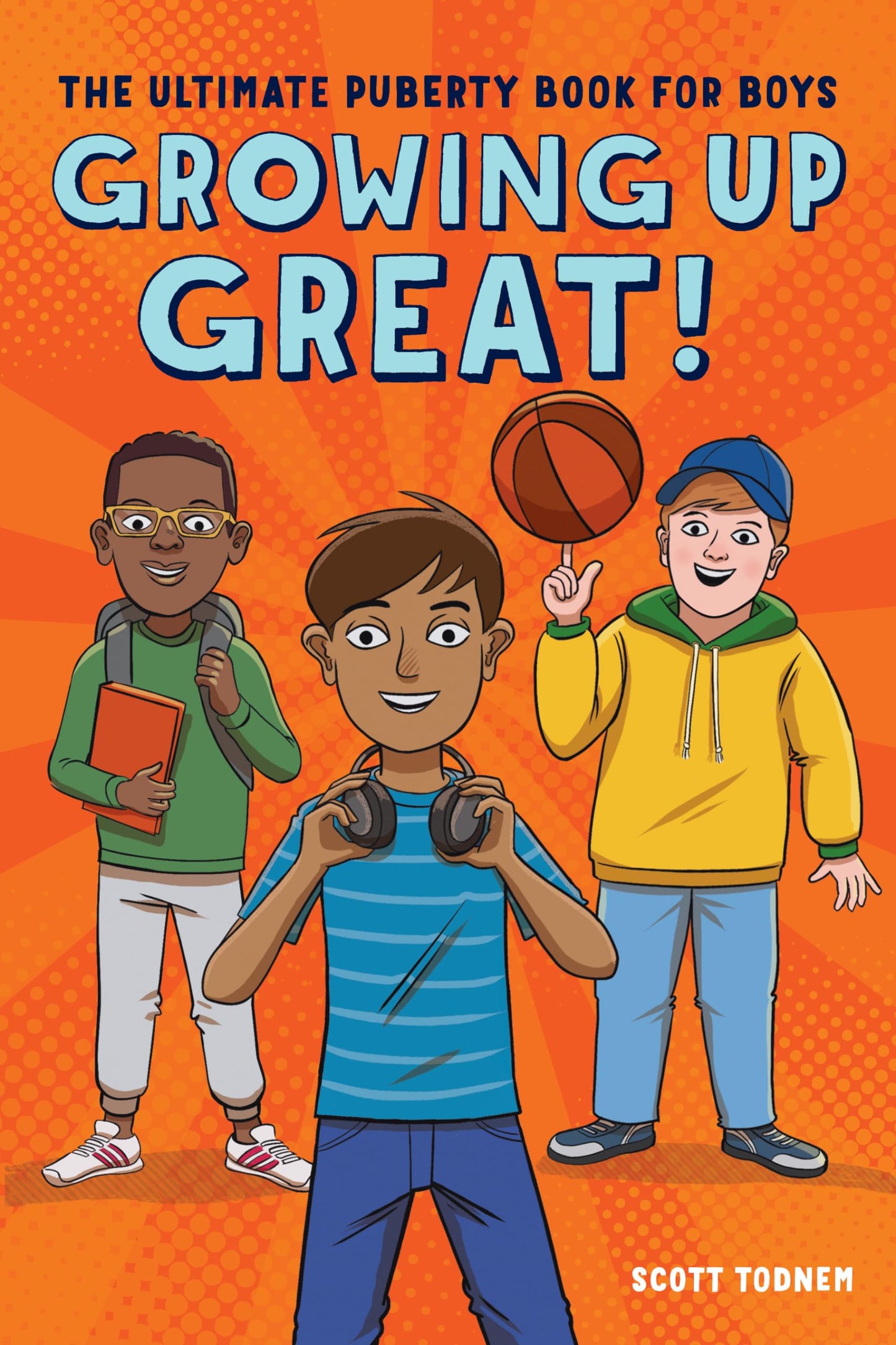 Growing Up Great!: The Ultimate Puberty Book for Boys - 8032