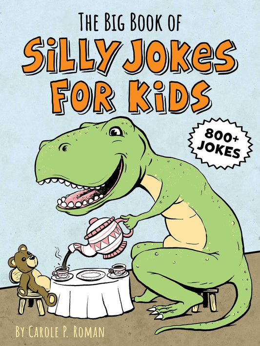 THE BIG BOOK OF SILLY JOKES FOR - 8323