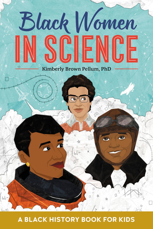 Black Women in Science: A Black History Book for Kids (Biographies for Kids) - 5042