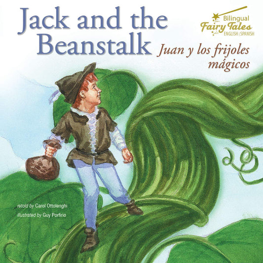 Bilingual Fairy Tales Jack and the Beanstalk (English and Spanish Edition) - 1341
