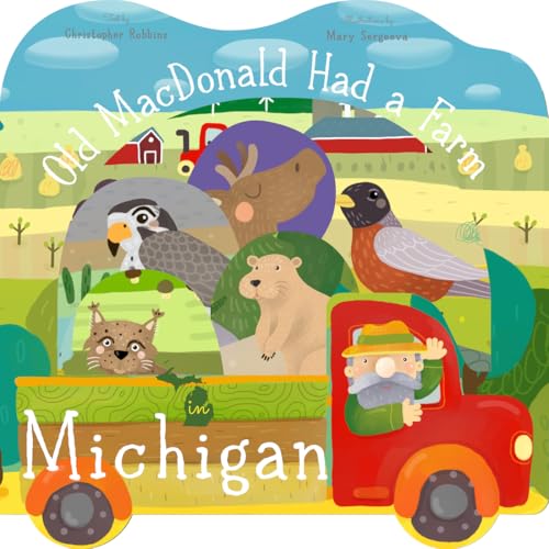 Old MacDonald Had a Farm in Michigan - 899