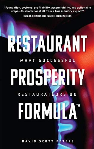 Restaurant Prosperity Formula™: What Successful Restaurateurs Do