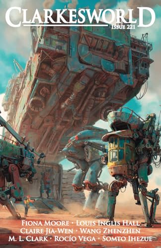 Clarkesworld Issue 221 (Clarkesworld Magazine) - 164