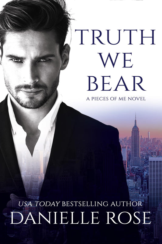 Truth We Bear (2) (Pieces of Me)
