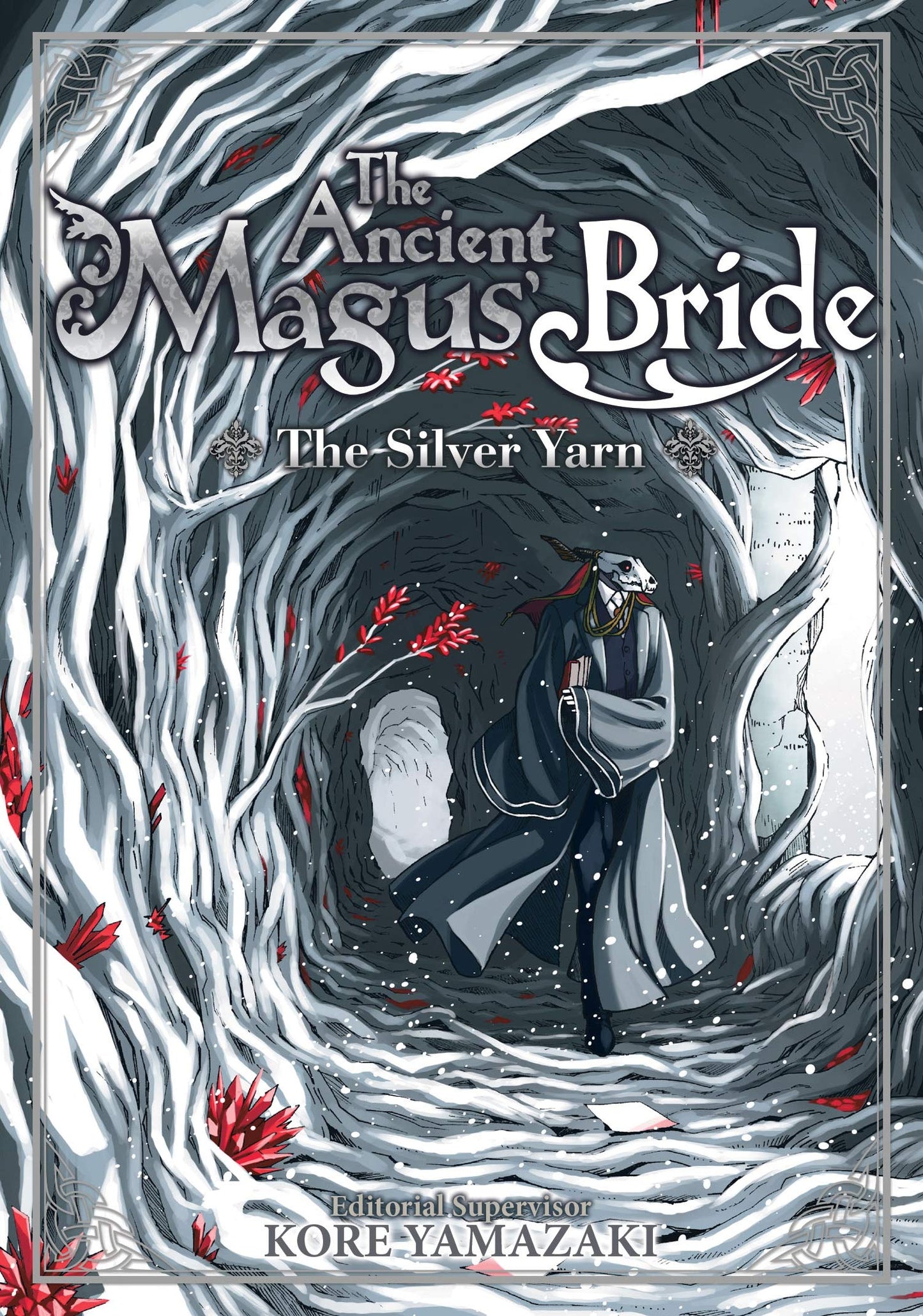 The Ancient Magus' Bride: The Silver Yarn (Light Novel) (The Ancient Magus' Bride (Light Novel), 2)