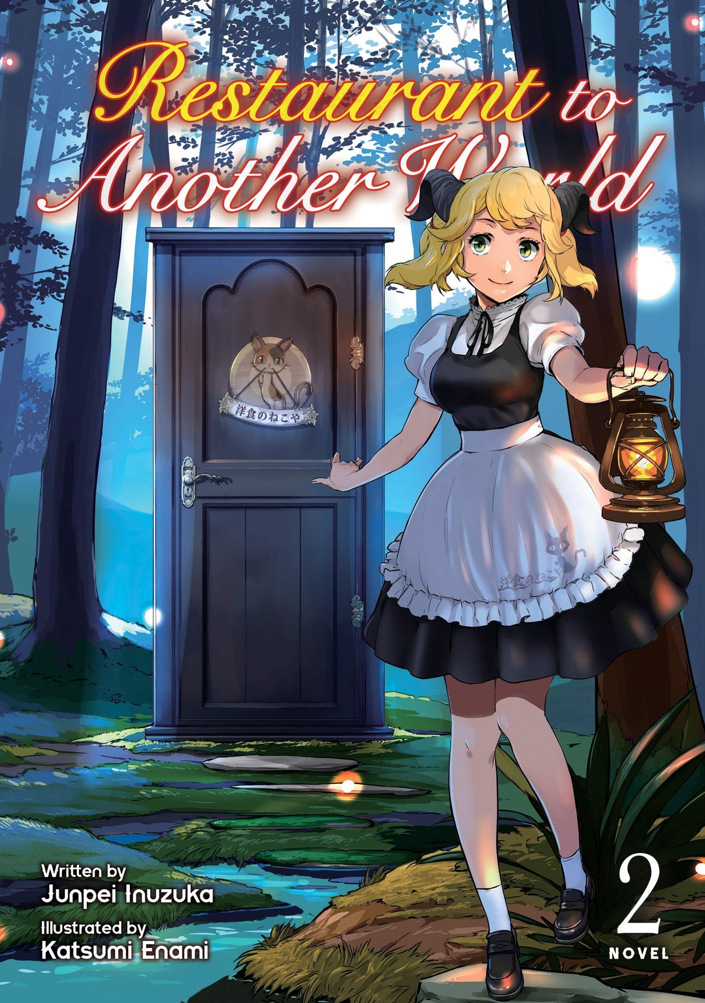 Restaurant to Another World (Light Novel) Vol. 2 - 6831