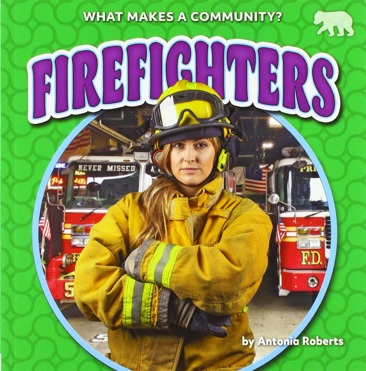 Firefighters (What Makes a Community?)