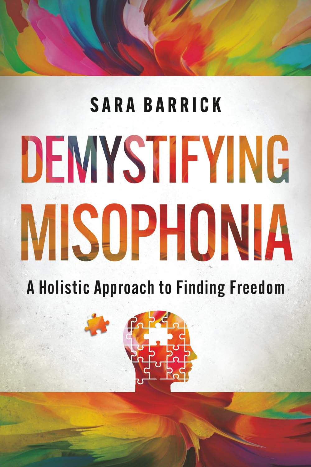 Demystifying Misophonia: A Holistic Approach to Finding Freedom