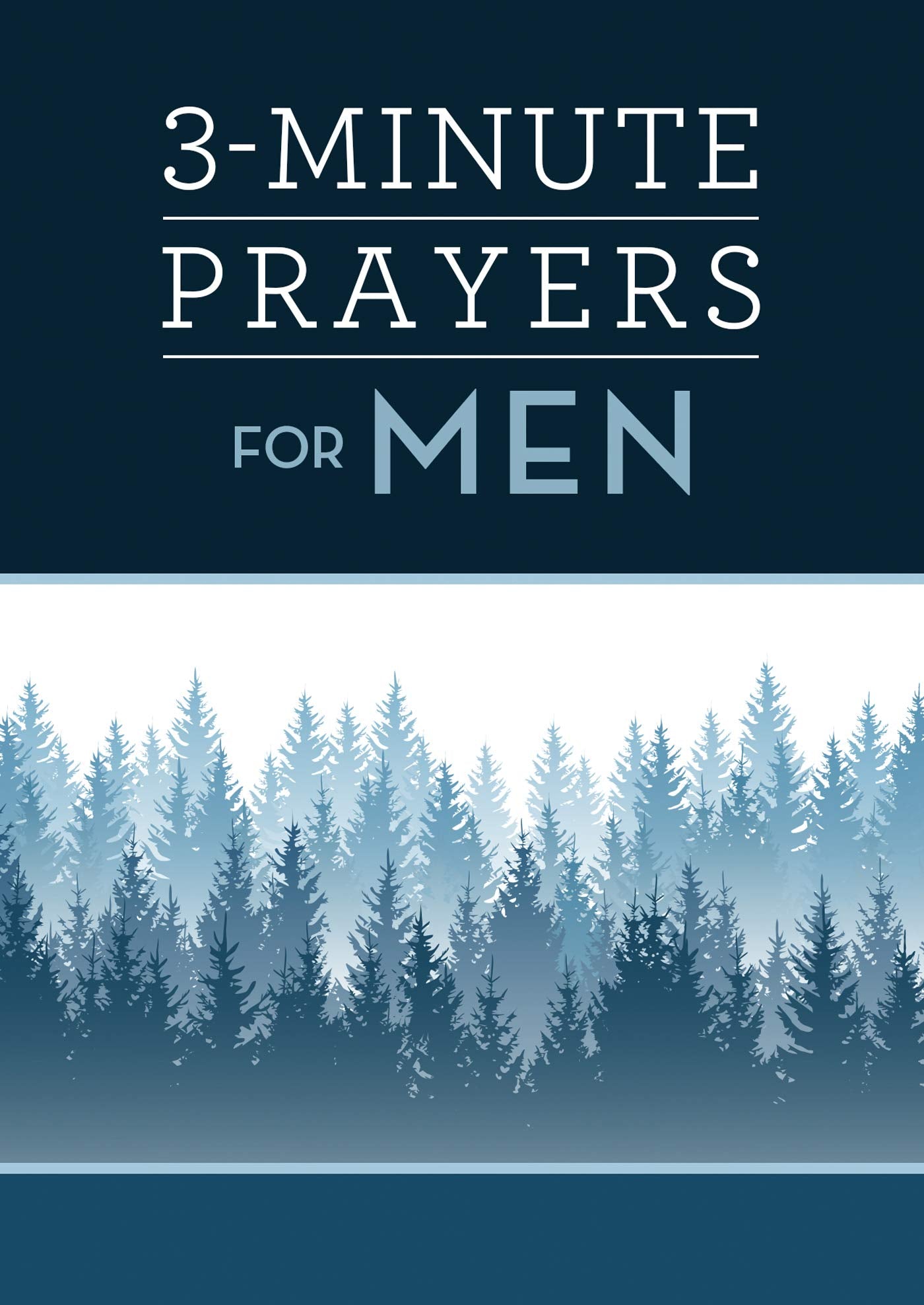 3-Minute Prayers for Men (3-Minute Devotions) - 2912