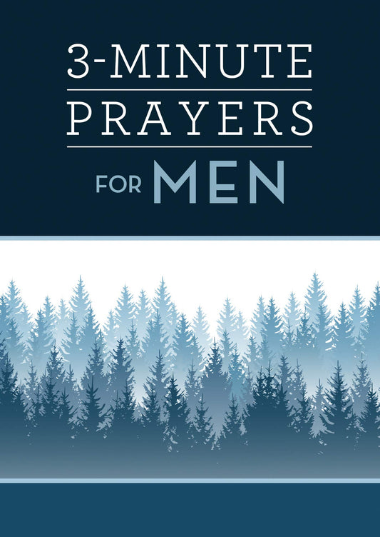 3-Minute Prayers for Men (3-Minute Devotions) - 2912
