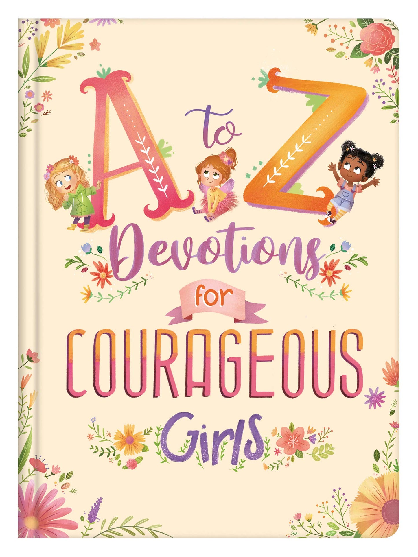 A to Z Devotions for Courageous Girls - 3779