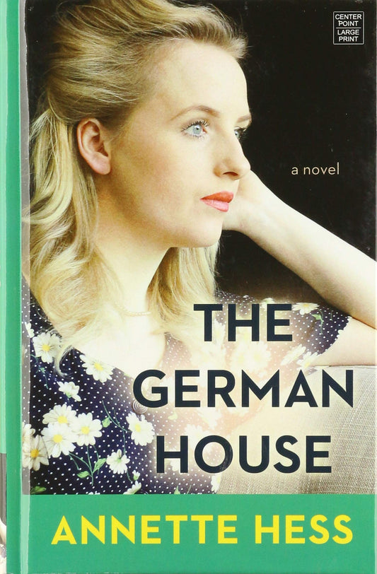 The German House (Center Point Premier Fiction (Large Print))