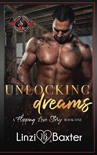 Unlocking Dreams (Special Forces: Operation Alpha) (A Flipping Love Story)