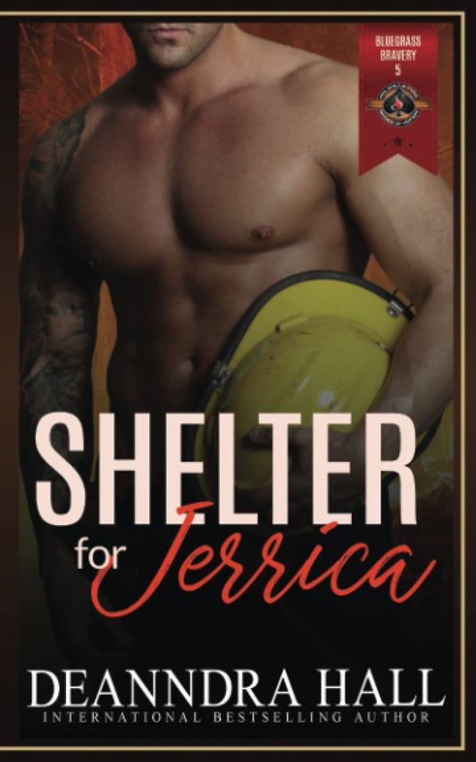 Shelter for Jerrica: (Police and Fire: Operation Alpha) (Bluegrass Bravery)