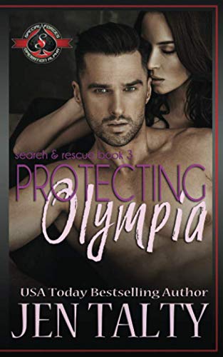 Protecting Olympia: (Special Forces: Operation Alpha) (search and rescue)