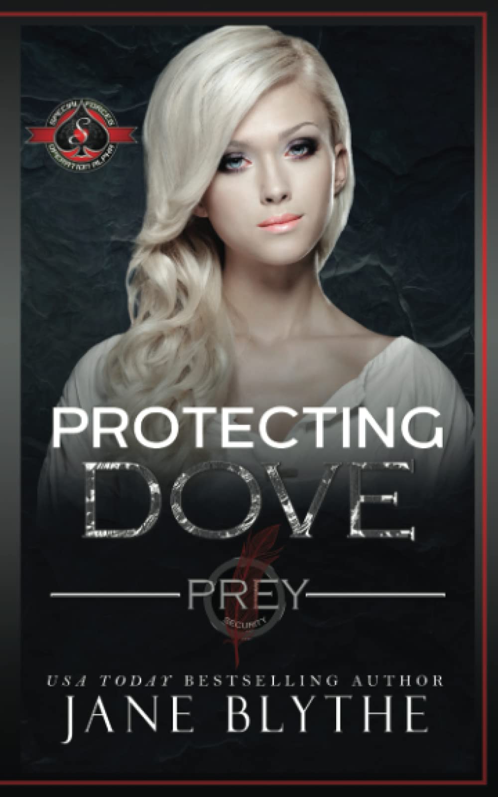 Protecting Dove (Special Forces: Operation Alpha) (Prey Security)