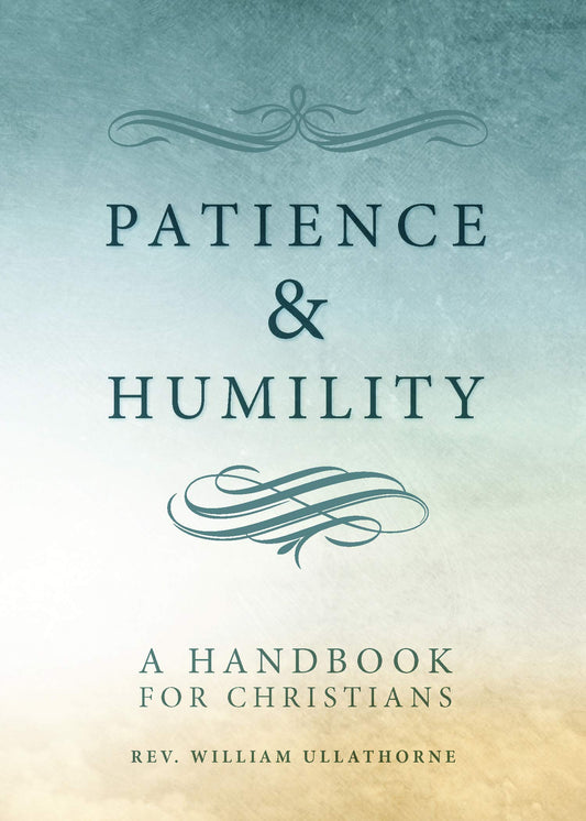 Patience & Humility