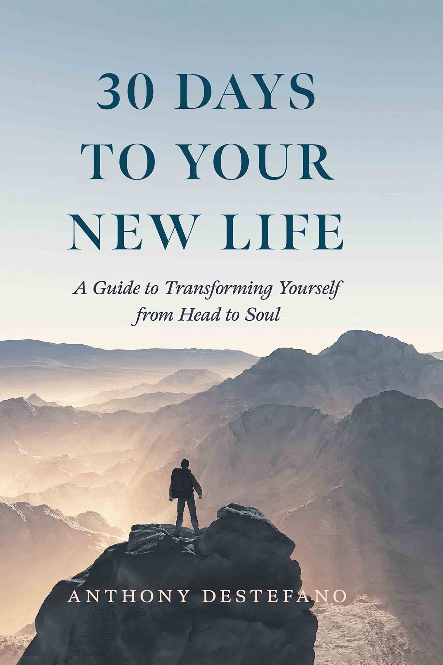 30 DAYS TO YOUR NEW LIFE: A GUID