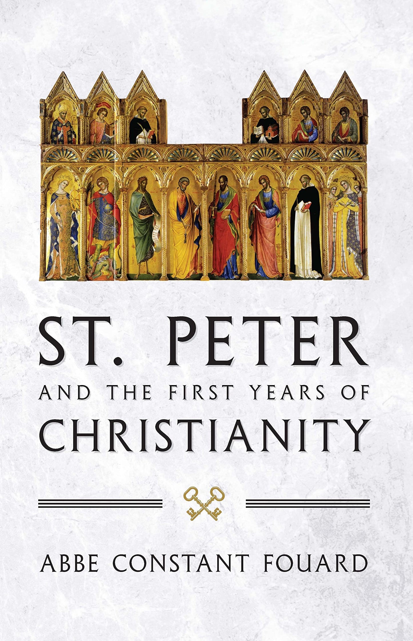 St. Peter and the First Years of Christianity