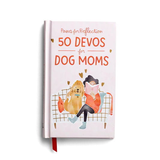 Paws for Reflection: 50 Devos for Dog Moms - 8666