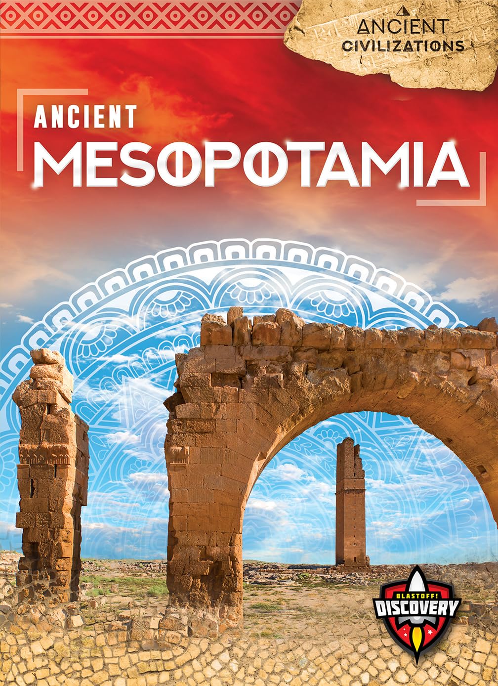 Ancient Mesopotamia (Ancient Civilizations)