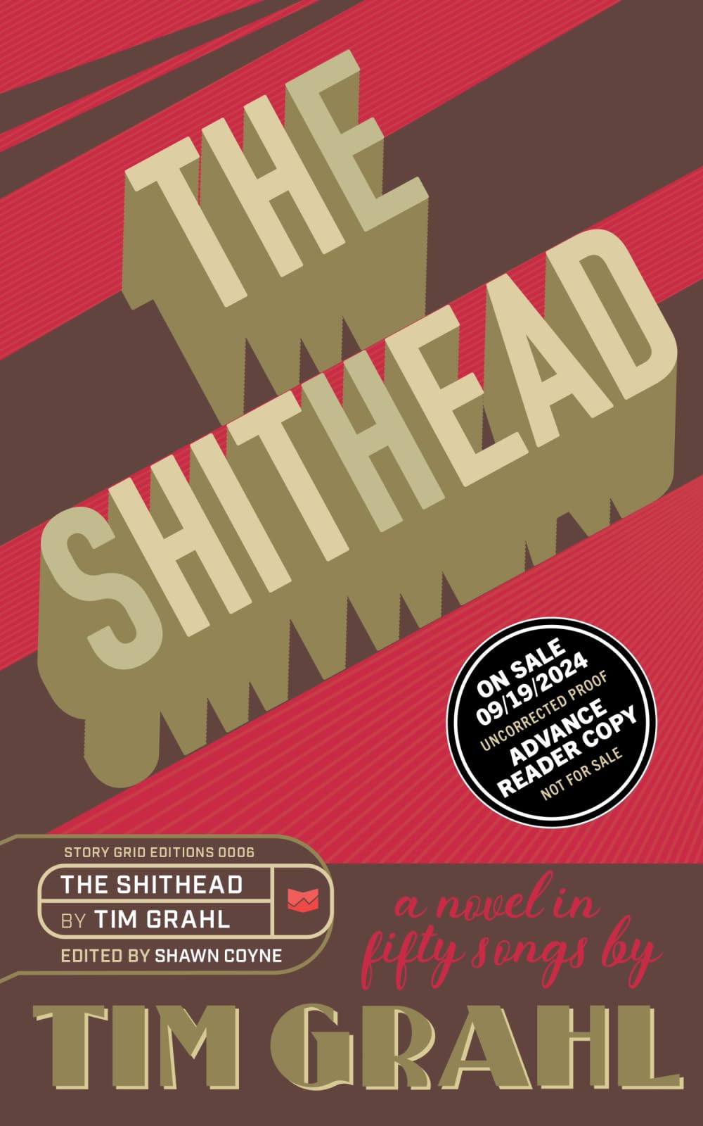 The Shithead: The Advance Reader Edition