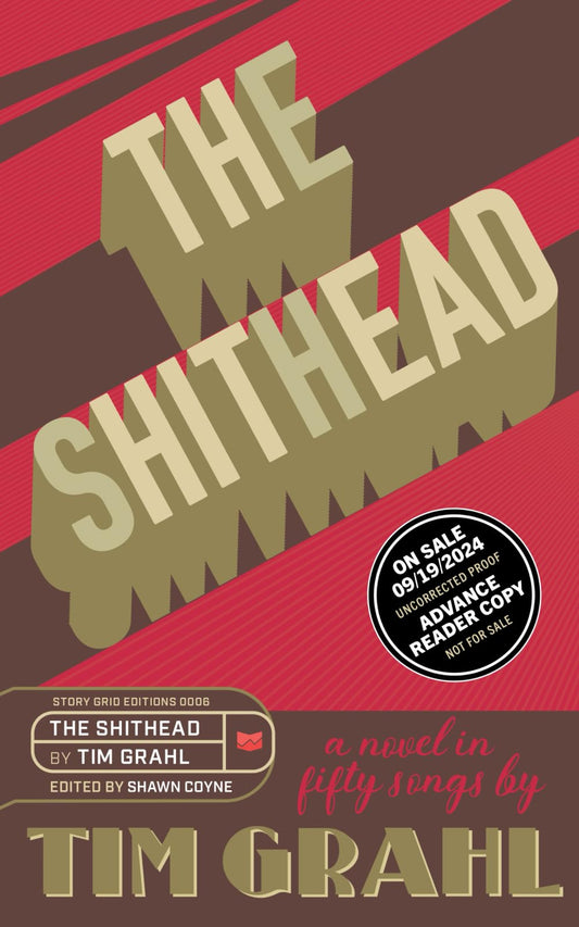 The Shithead: The Advance Reader Edition