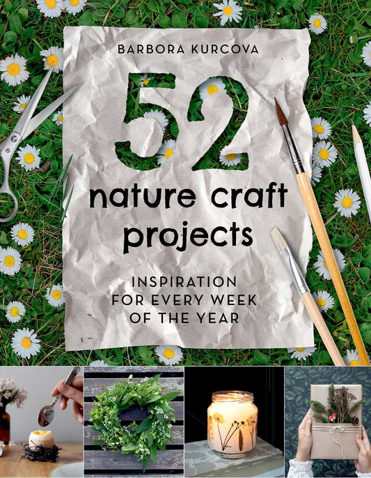 52 Nature Craft Projects - 5678