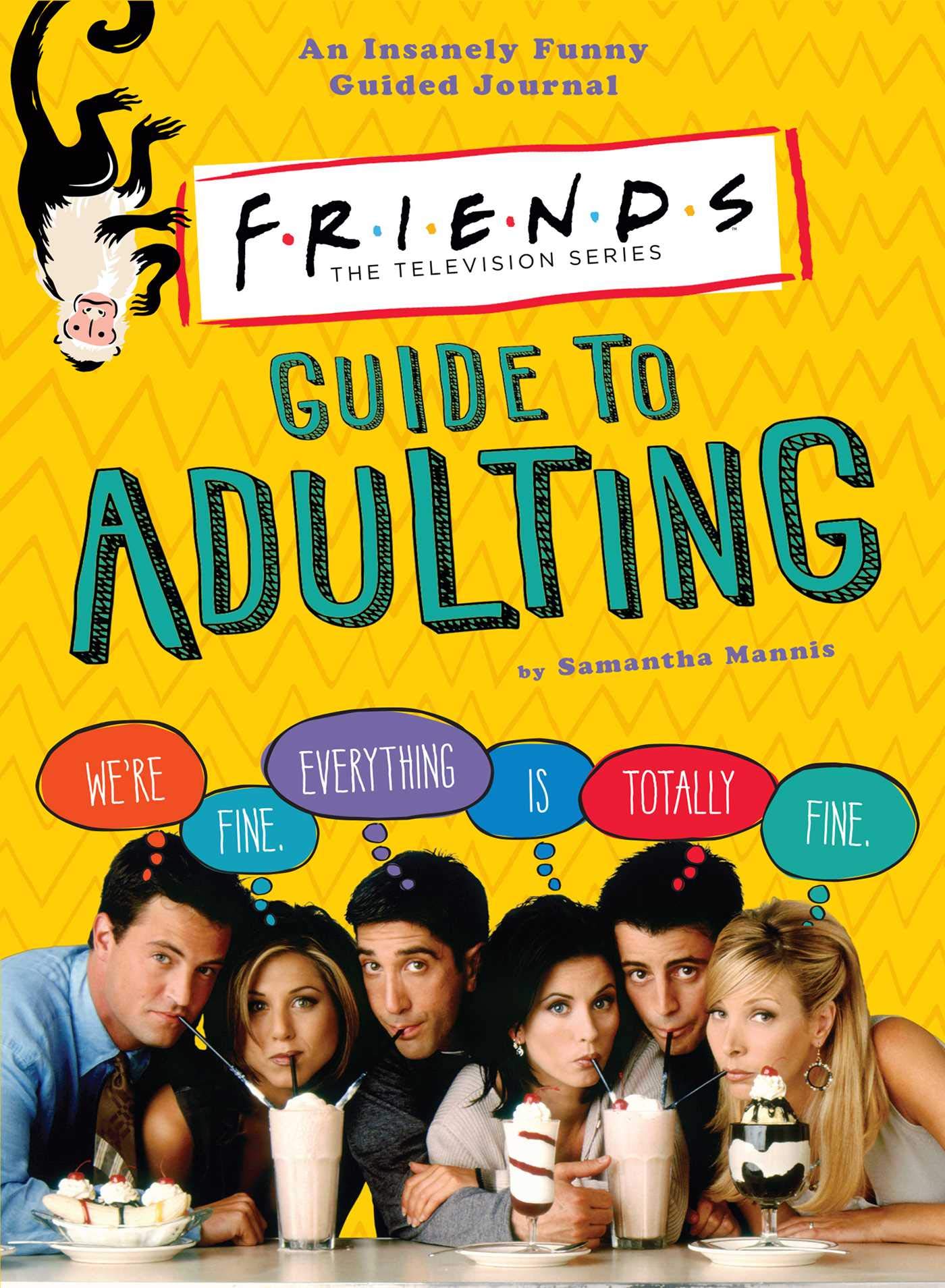 FRIENDS GUIDE TO ADULTING