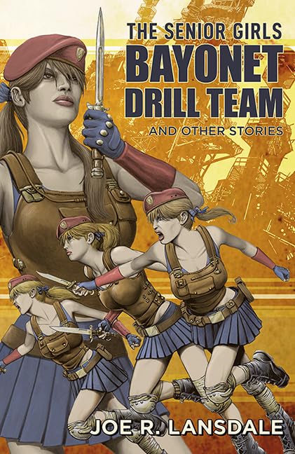 The Senior Girls Bayonet Drill Team and Other Stories - 2077