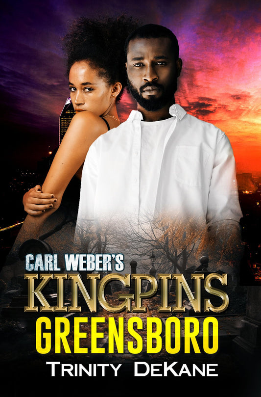 Carl Weber's Kingpins: Greensboro - 5567