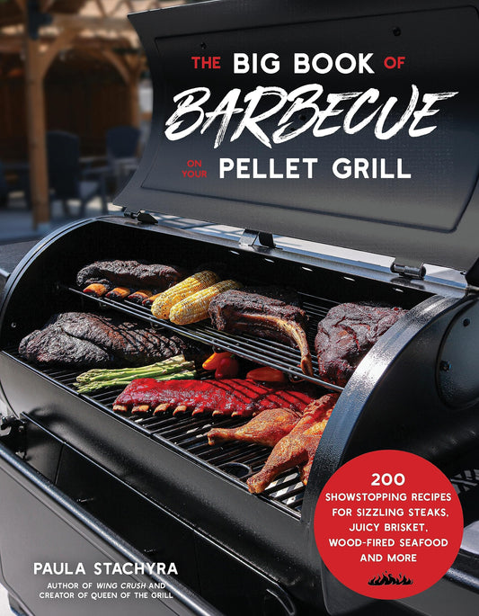 The Big Book of Barbecue on Your Pellet Grill: 200 Showstopping Recipes for Sizzling Steaks, Juicy Brisket, Wood-Fired Seafood and More - 643