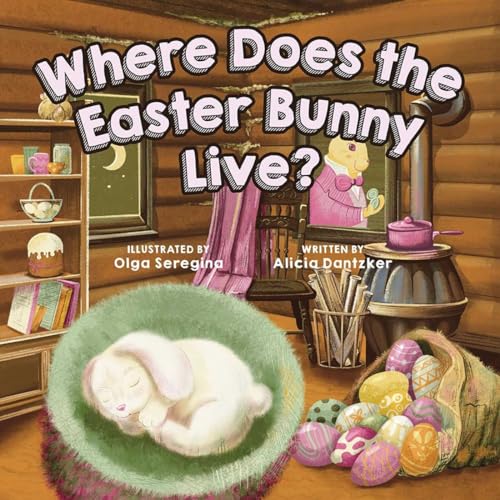 Where Does the Easter Bunny Live? - 2580