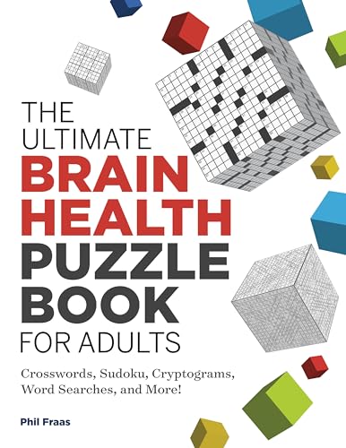 The Ultimate Brain Health Puzzle Book for Adults: Crosswords, Sudoku, Cryptograms, Word Searches, and More! (Ultimate Brain Health Puzzle Books) - 2055