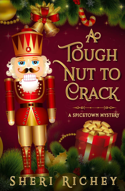 A Tough Nut to Crack (Spicetown Mystery)