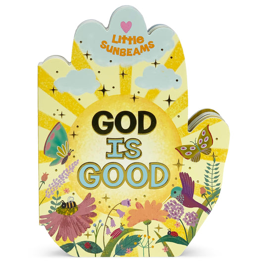 God is Good Praying Hands Board Book - Gift for Easter, Christmas, Communions, Birthdays, and more! (Little Sunbeams) - 8682