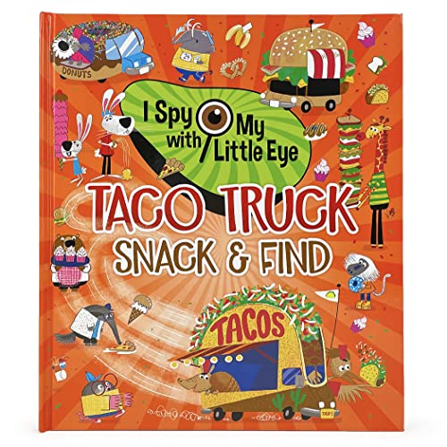 I Spy With My Little Eye Taco Truck Snack & Find - Kids Search, Find, and Seek Activity Book, Ages 3, 4, 5, 6+