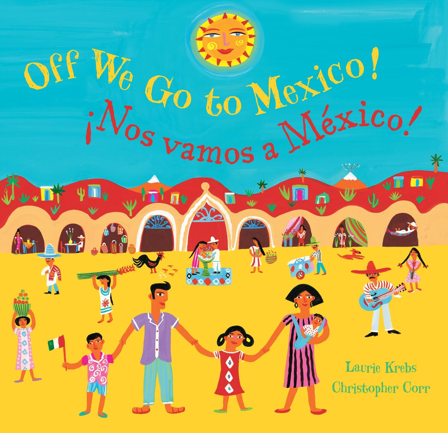 Off We Go to Mexico (Bilingual Spanish & English) (Spanish and English Edition)