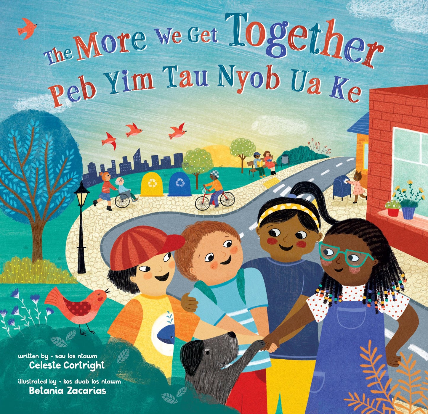 The More We Get Together (Bilingual Hmong & English) (Barefoot Singalongs) (Hmong and English Edition)