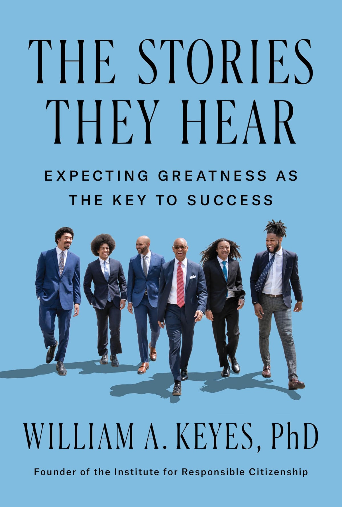 The Stories They Hear: Expecting Greatness as the Key to Success